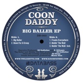 Big Baller by Coon Daddy