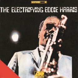 Eddie Harris - Listen Here (LP Version)