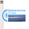 Electronic Summer In Corsica, Vol. 02