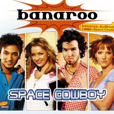 Space Cowboy - EP - Banaroo