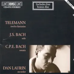 Telemann: 12 Fantasias For Solo Flute, etc by Dan Laurin album reviews, ratings, credits