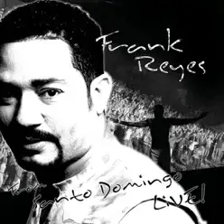 From Santo Domingo Live - Frank Reyes