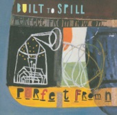 Built to Spill - Untrustable / Part 2 (About Someone Else)