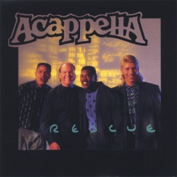 Acappella - Rescue