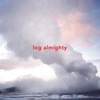 Log Almighty