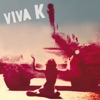 Viva K, 2005