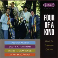 Four of a Kind by Blair Bollinger, Joseph Alessi, Mark Lawrence & Scott Hartman album reviews, ratings, credits