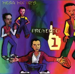 Mega MixHits by Proyecto Uno album reviews, ratings, credits