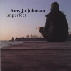 imperfect - Amy Jo Johnson