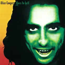 Alice Cooper Goes to Hell - Alice Cooper