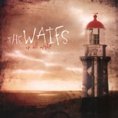 The Waifs - Fisherman's Daughter