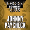 Choice Country Cuts: Johnny Paycheck, Vol. 3 (Re-Recorded Versions)