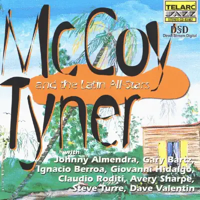McCoy Tyner and the Latin All-Stars - McCoy Tyner McCoy Tyner and the Latin All-Stars - McCoy Tyner