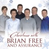 Christmas With Brian Free & Assurance