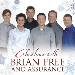 Christmas With Brian Free & Assurance by Brian Free & Assurance album reviews, ratings, credits