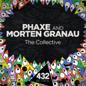 The Collective - Phaxe & Morten Granau