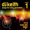 DJ Keith (Songs for Every Generation), Vol. 1