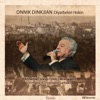 Diyarbekiri Hokin / Armenian Songs From Dikranagerd