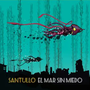 télécharger l'album Santullo - El Mar Sin Miedo