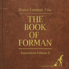 The Book of Forman: Formanism, Vol. II