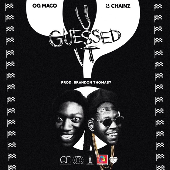 Cover artwork for U Guessed It (feat. 2 Chainz)