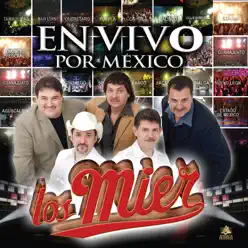 En Vivo por Mexico - Los Mier En Vivo por Mexico - Los Mier