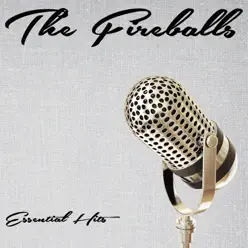 Essential Hits - The Fireballs