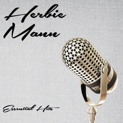 Essential Hits - Herbie Mann Essential Hits - Herbie Mann