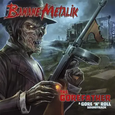 The Gorefather - EP - Banane Metalik The Gorefather - EP - Banane Metalik