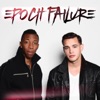 Epoch Failure - EP artwork
