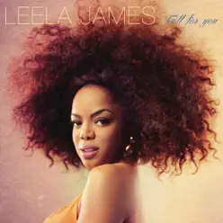 Fall For You - Leela James