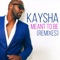 Meant to Be (Stezy Zimmer Remix) [feat. Ravidson] - Kaysha lyrics