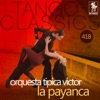 La Payanca (Historical Recordings)