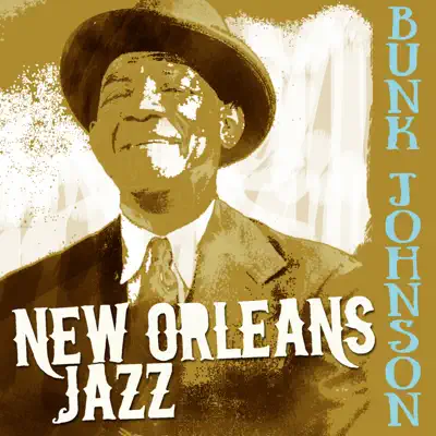 New Orleans Jazz - Bunk Johnson New Orleans Jazz - Bunk Johnson