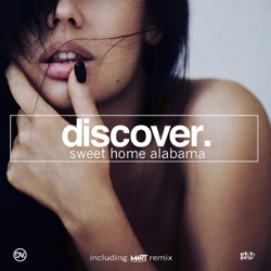 DiscoVer. - Sweet Home Alabama (Mart Remix)