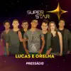 Stream & download Presságio (Superstar)