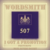 Wordsmith - I Got a Promotion