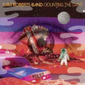 Sam Roberts Band - Spirit In the Sky