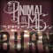 Burn - The Animal In Me lyrics