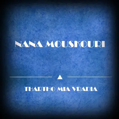 Thartho Mia Vradia - EP - Nana Mouskouri