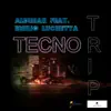 Stream & download Tecno Trip (feat. Emilio Luchetta) - Single