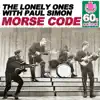 Stream & download Morse Code (Remastered) [with Paul Simon] - Single