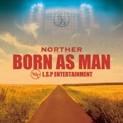 Born As Man -Single - Norther