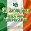 Oh Danny Boy and Other Irish Favorites