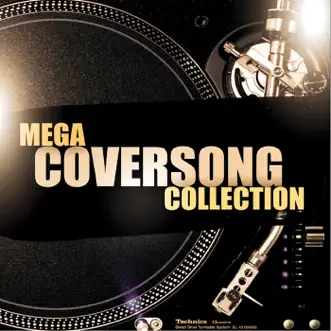 Mega Coversong Collection by Various Artists album reviews, ratings, credits