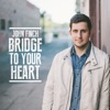 Bridge to Your Heart - Single