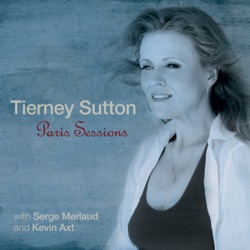 Tierney Sutton - You Must Believe in Spring (feat. Serge Merlaud)