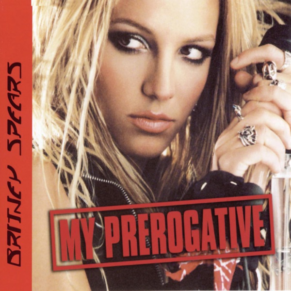 My Prerogative - EP - Britney Spears