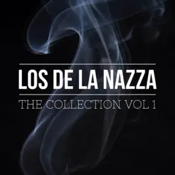 The Collection, Vol. 1 - Los De La Nazza