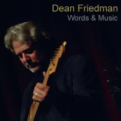 Words & Music - Dean Friedman